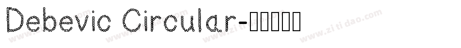 Debevic Circular字体转换